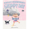 Penelope Weathervane's Grumpy Day