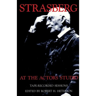 Strasberg at the Actors Studio: Tape-Recorded Sessions