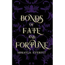 Bonds of Fate and Fortune