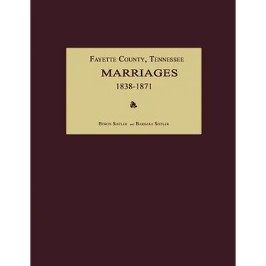 Fayette County, Tennessee, Marriages 1838-1871