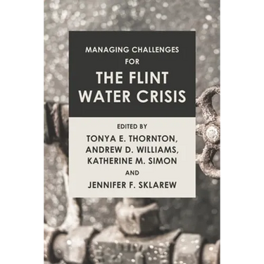Managing Challenges for the Flint Water Crisis