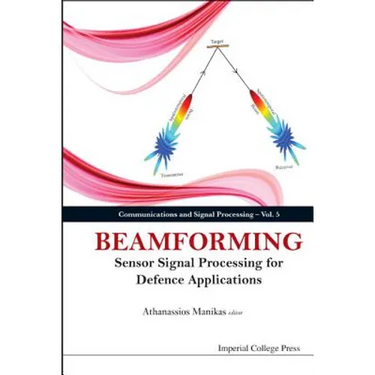 Beamforming: Sensor Signal Process for Defence Applications