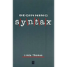 Beginning Syntax
