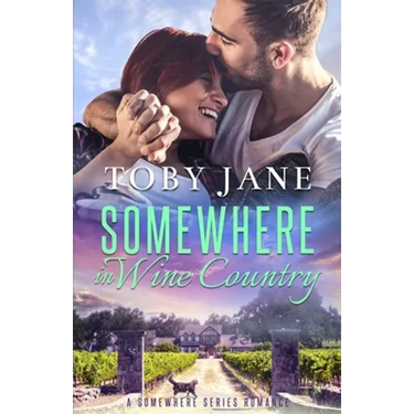 Somewhere in Wine Country: Billionaire Family Romance