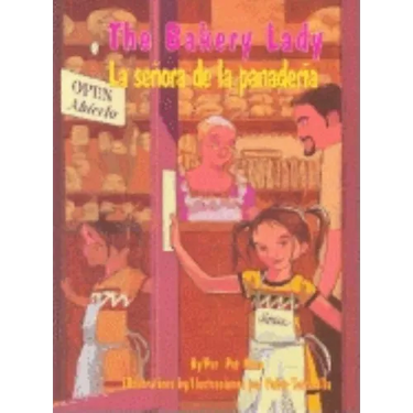 The Bakery Lady/La Senora de La Panaderia