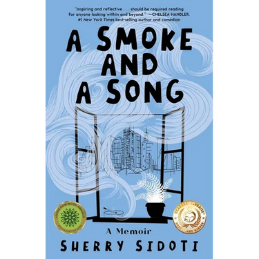 A Smoke and a Song: A Memoir