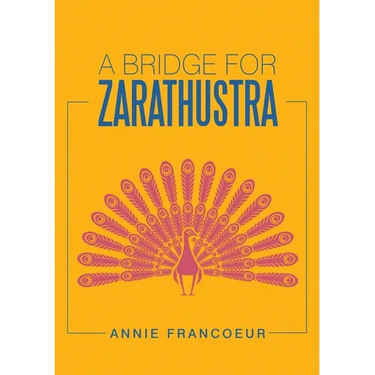 A Bridge for Zarathustra
