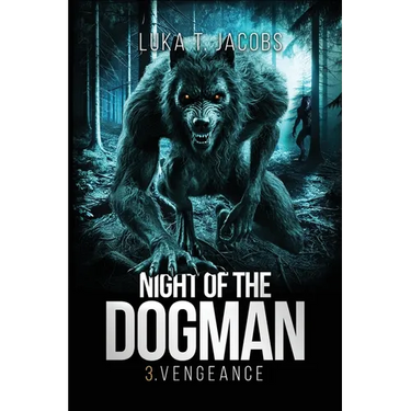 Night Of The Dogman: Vengeance