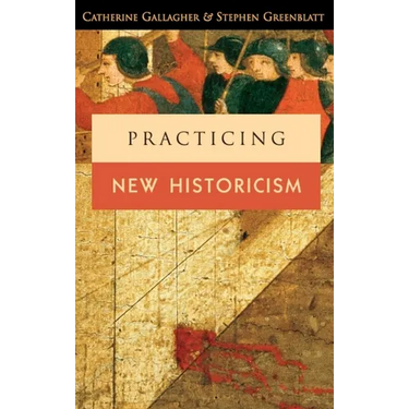 Practicing New Historicism