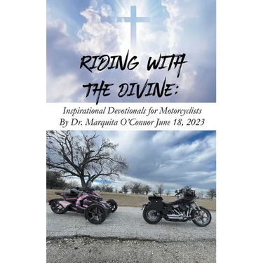 Riding with the Divine: Inspirational Devotionals for Motorcyclists