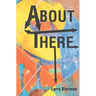 About There: Poems