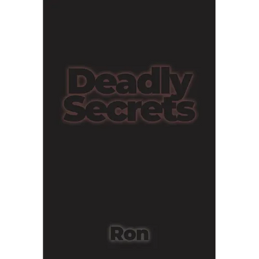 Deadly Secrets