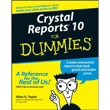 Crystal Reports 10 for Dummies
