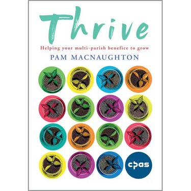 Thrive: Helping your multi-parish benefice to grow