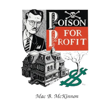 Poison For Profit