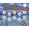 Ten Little Reindeer: A Magical Counting Storybook