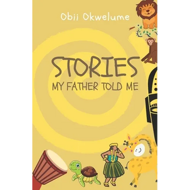 Stories My Father Told Me