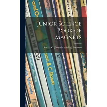 Junior Science Book of Magnets