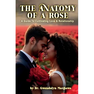 The Anatomy of a Rose