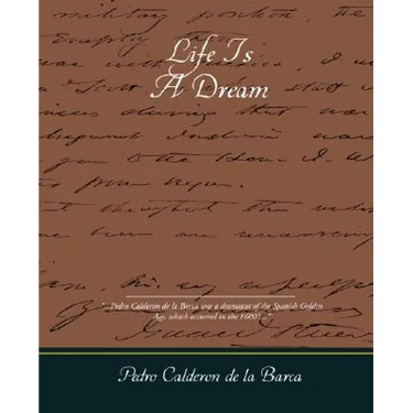 Life Is a Dream