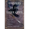 Whispers of the Elder Gods: Norse Myths for the Modern Practitioner