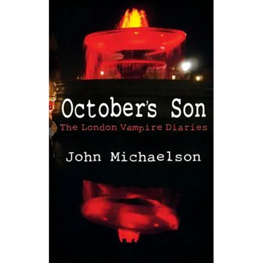 October's Son: The London Vampire Diaries