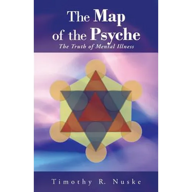 The Map of the Psyche: The Truth of Mental Illness