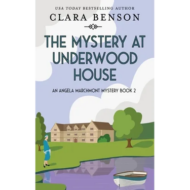The Mystery at Underwood House