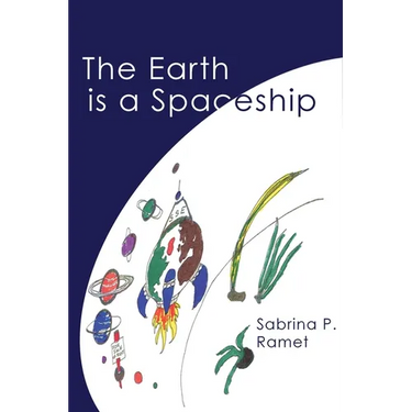 The Earth Is a Spaceship: Sabrina Ramet's wackiest, wittiest, and wildest verses