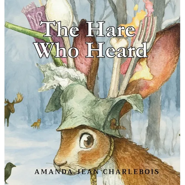 The Hare Who Heard
