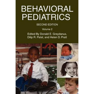 Behavioral Pediatrics: Volume 2