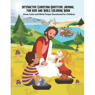 Interactive Christian Gratitude journal for kids and Bible coloring Book Draw, Color and Write Prayer Devotional for Children