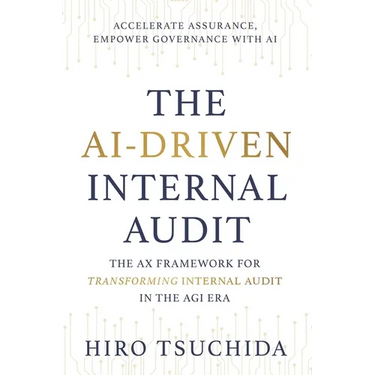 The Ai-Driven Internal Audit: The AX Framework for Transforming Internal Audit in the AGI Era