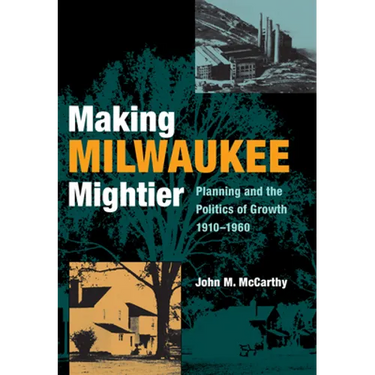 Making Milwaukee Mightier