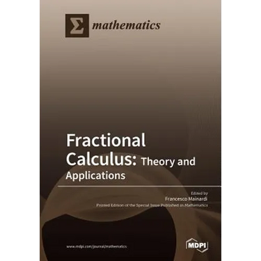 Fractional Calculus: Theory and Applications