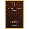 The Oft Mis-Used Voice (1901)