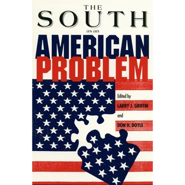 The South as an American Problem