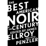 The Best American Noir of the Century
