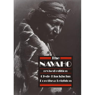 The Navaho: Revised Edition