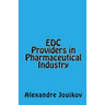 EDC Providers in Pharmaceutical Industry
