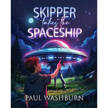Skipper Takes the Spaceship 2nd Edition