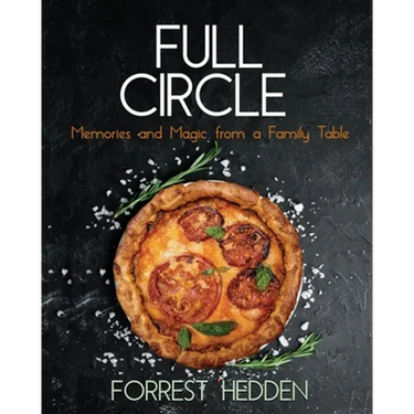 Full Circle: Memories and Magic from a Family Table