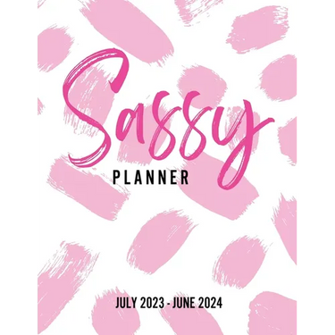 Sassy Planner (July 2023 - June 2024)
