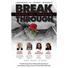 Break Through Featuring Toni L. Pennington