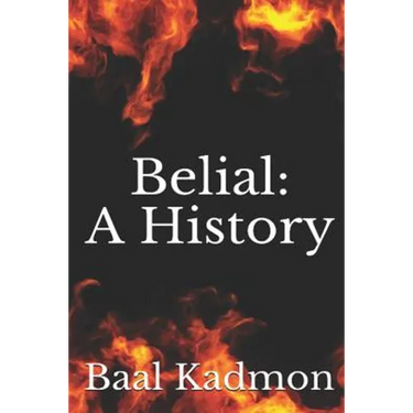 Belial: A History