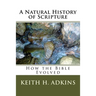 A natural history Of scripture