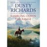 Rambling Down the Range: A Collection of Western Short Stories