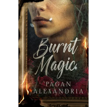 Burnt Magic