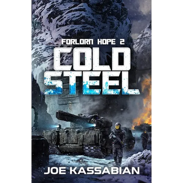 Cold Steel: A Military Sci-Fi Series