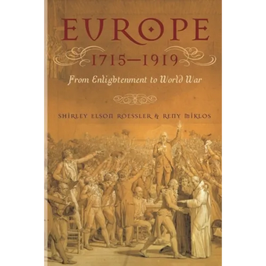 Europe 1715-1919: From Enlightenment to World War